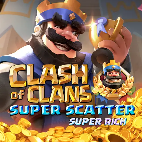 Clash of Clans Super Scatter SUPER RICH